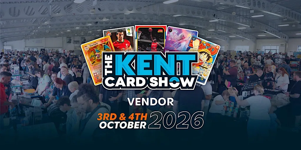 The Kent Card Show - Vendor Tables - October 3rd - 4th, 2026 at Detling Showground