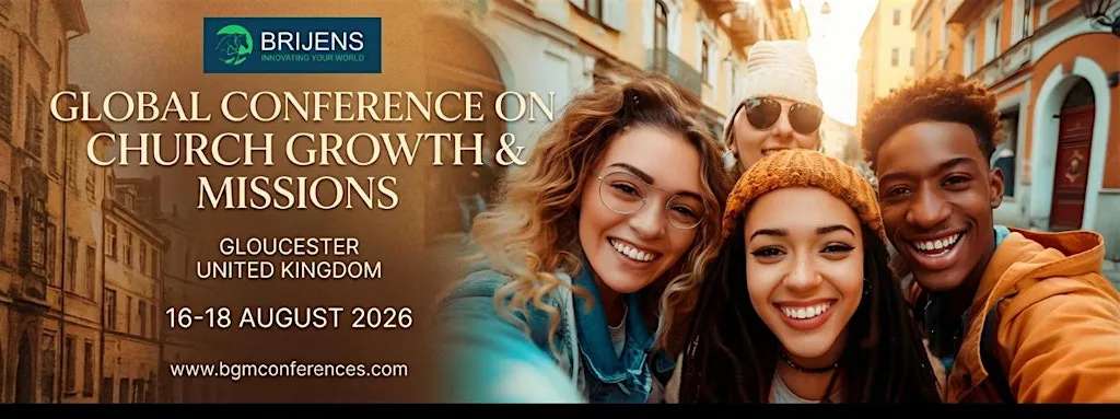 Gloucester UK - Global Conference on Church Growth & Missions