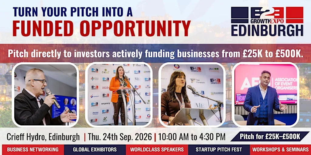 Edinburgh B2B Growth Expo 2026 | Join Us As Investment Pitch Fest at Crieff Hydro