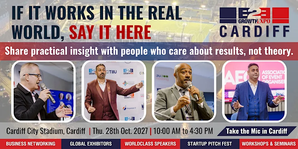 Cardiff B2B Growth Expo 2027 | Become A Speakers At Premier B2B Show at Cardiff City Stadium