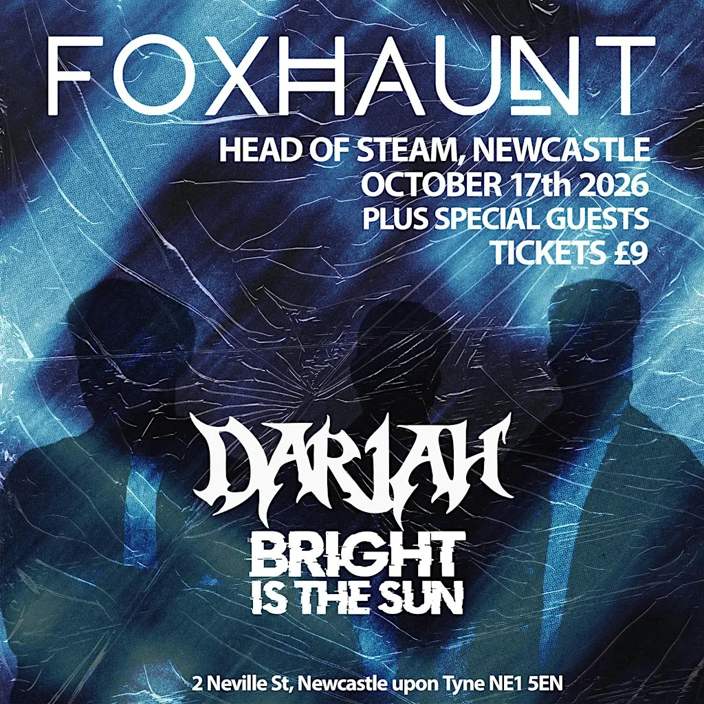 FOXHAUNT + Special Guests @ Head of Steam, Newcastle