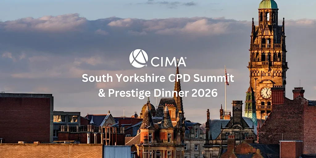 CIMA South Yorkshire CPD Summit & Prestige Dinner 2026 at Radisson Blu Hotel, Sheffield