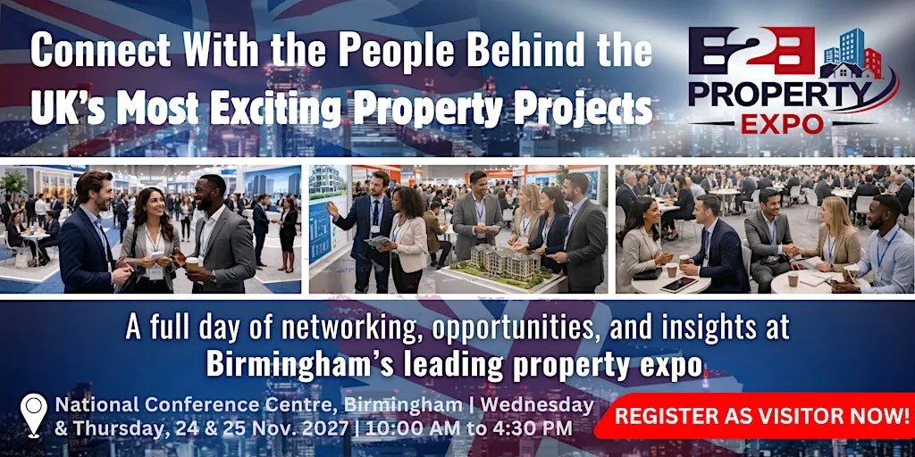Property Expo 2027 | Book Your Visitors Ticket At B2B Show at The National Conference Centre