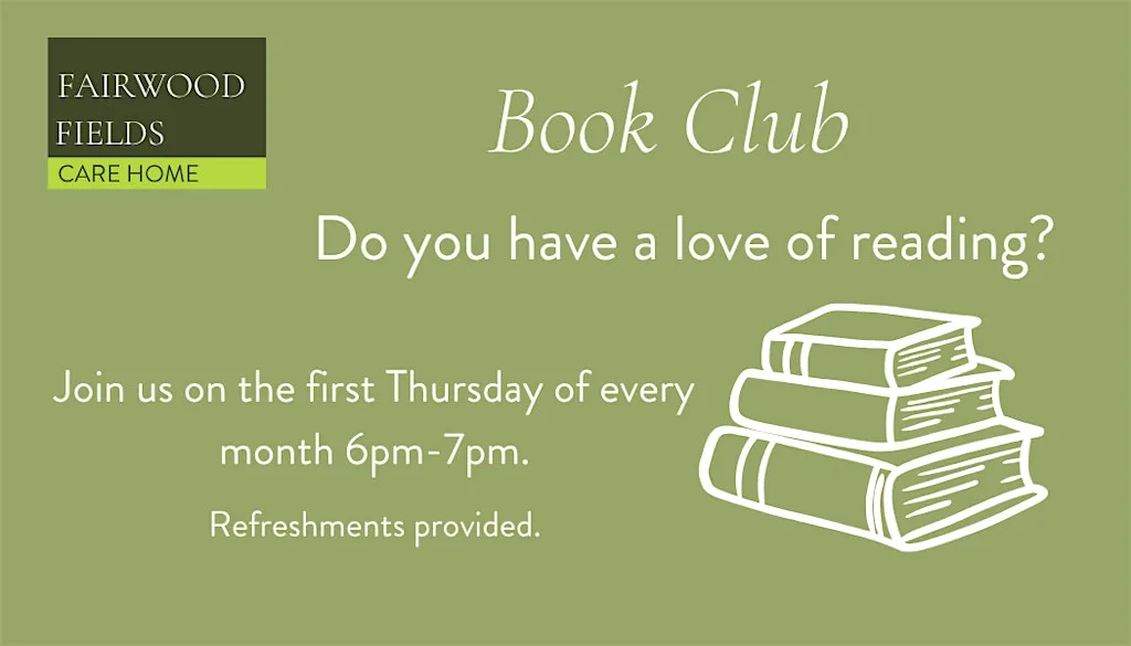 Fairwood Fields Book Club at Fairwood Fields Care Home