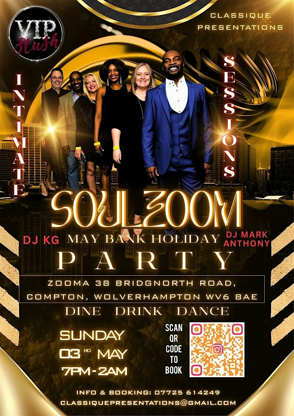 VIP STUSH: SOULZOOM AUGUST BANK HOLIDAY PARTY at Zooma