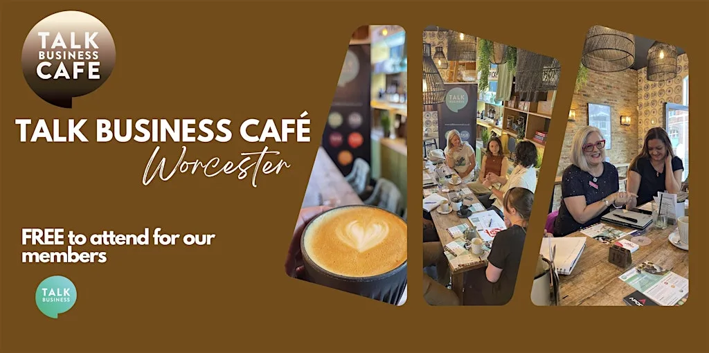 Talk Business Cafe - Worcester - 'No cost to attend' networking at GoodRoots