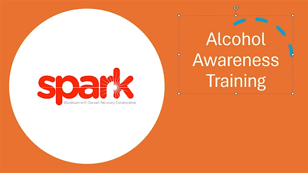 SPARK - Alcohol Awareness Training at Spark Recovery Collaborative