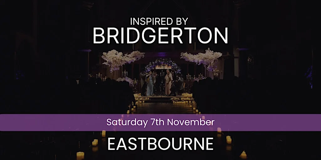 Bridgerton Inspired Concert - Eastbourne at St Saviour's Church