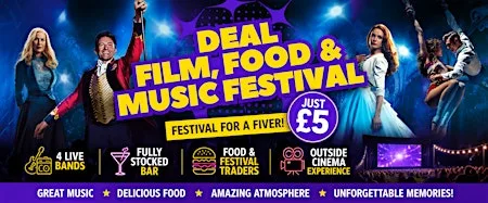 Deal Film Food and Music Festival