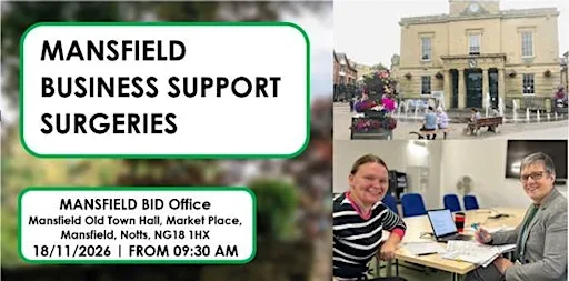 Free Business support surgery - Mansfield BID Office at Mansfield Old Town Hall