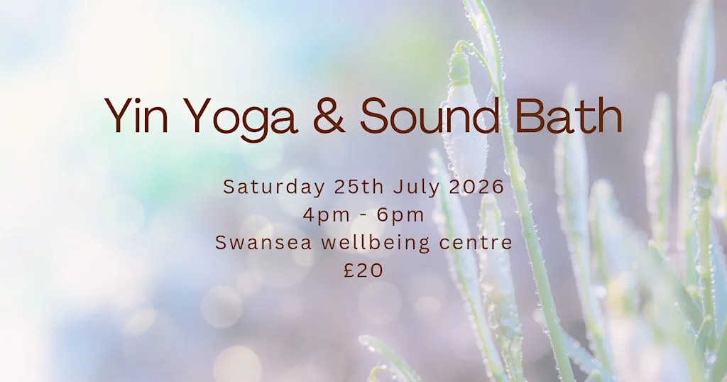 Yin Yoga and Sound Healing at The Swansea Wellbeing Centre
