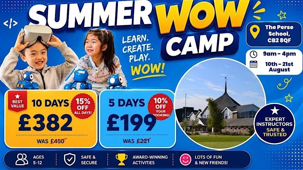 The Perse School Summer WOW Camp (17th - 21st August) at The Perse School, Cambridge