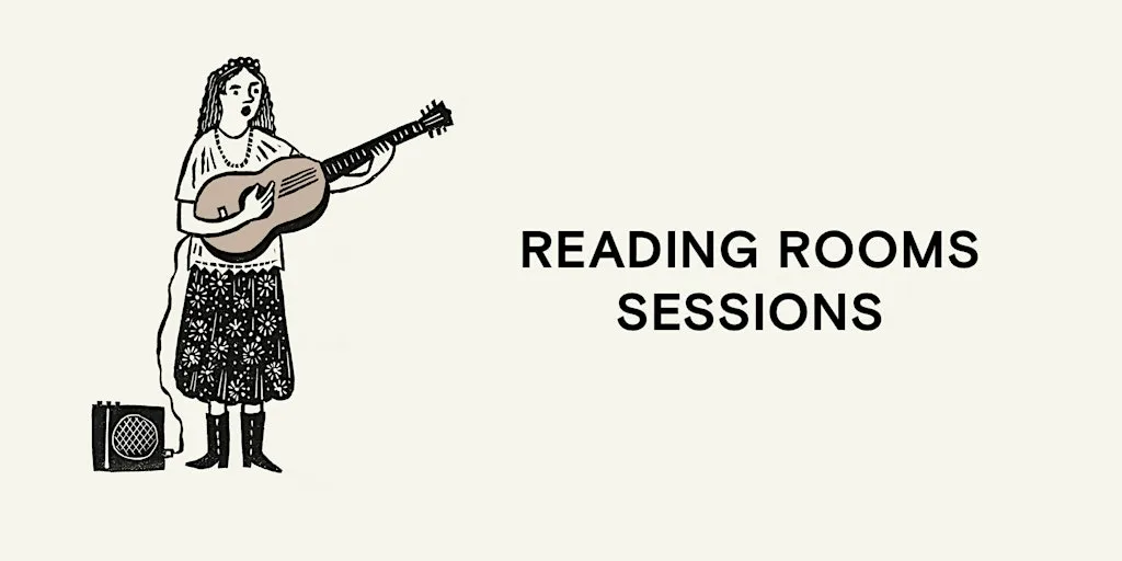 Reading Rooms Sessions