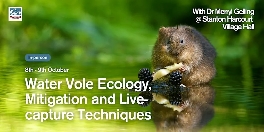 Water Vole Ecology, Mitigation and Live-Capture Techniques