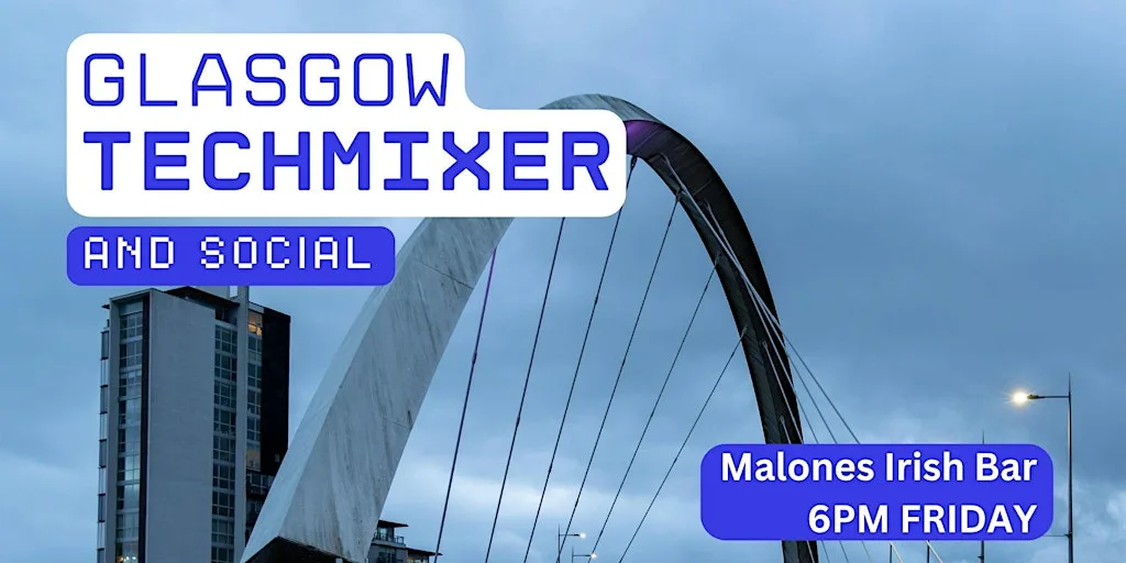 Glasgow Tech Mixer and Social (Tech / AI / Data / IT) ✨ at Malones Irish Bar