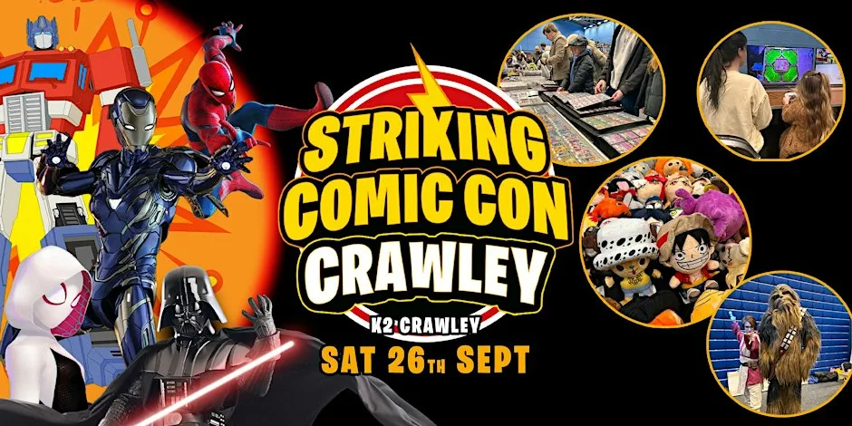 Striking Comic Con - Crawley