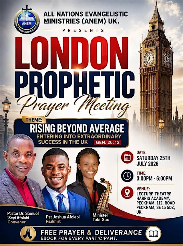 LONDON PROPHETIC PRAYER MEETING at Harris Academy Peckham