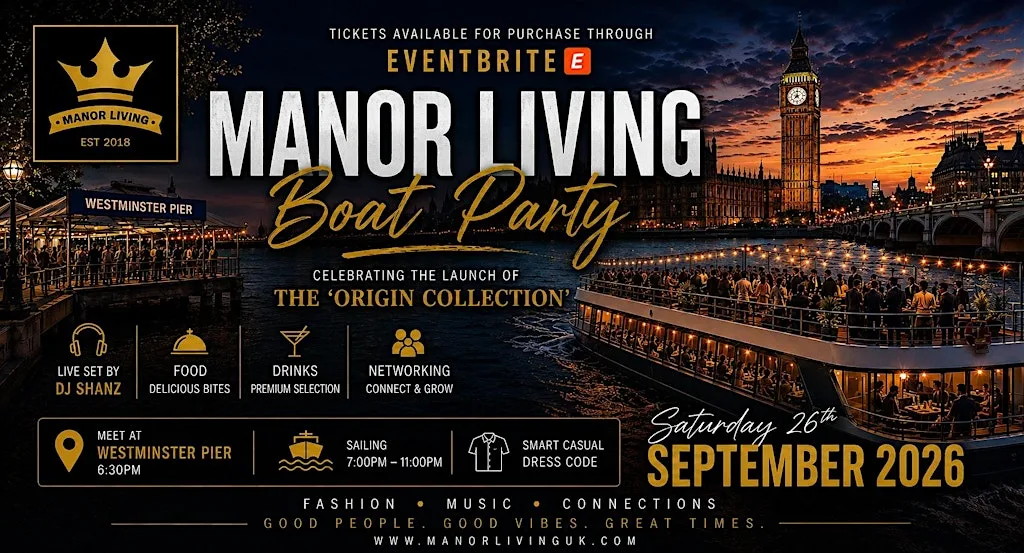 Manor Living: Fashion Networking Boat Party at Westminster Pier