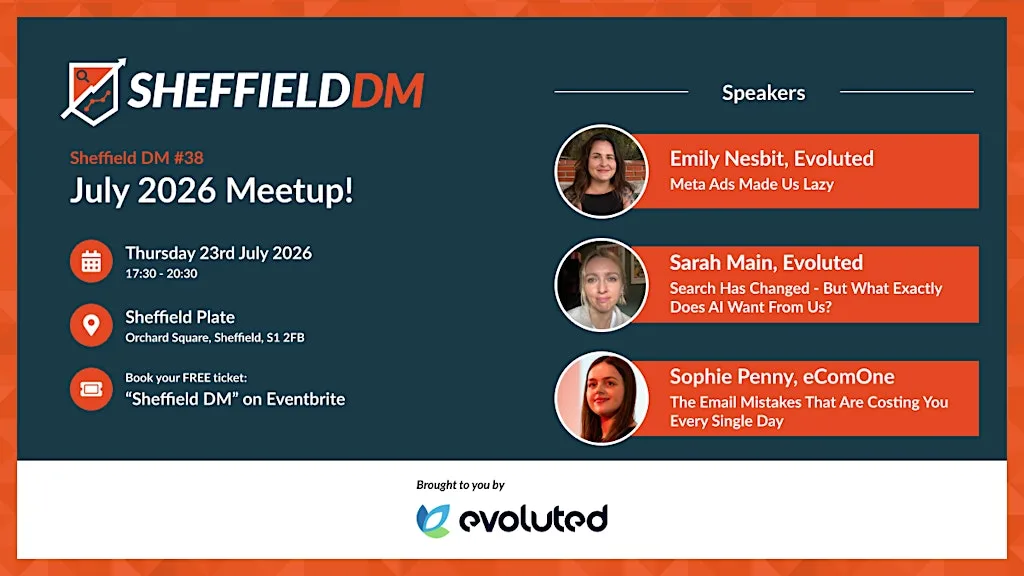 Sheffield DM #38: Digital Marketing Meetup at Sheffield Plate