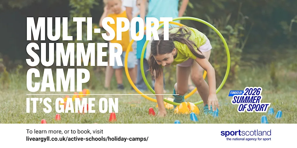 Oban Multi-Sport Camp (P1-P7) - 27th-31st July 2026 - Summer of Sport at Oban Primary Campus