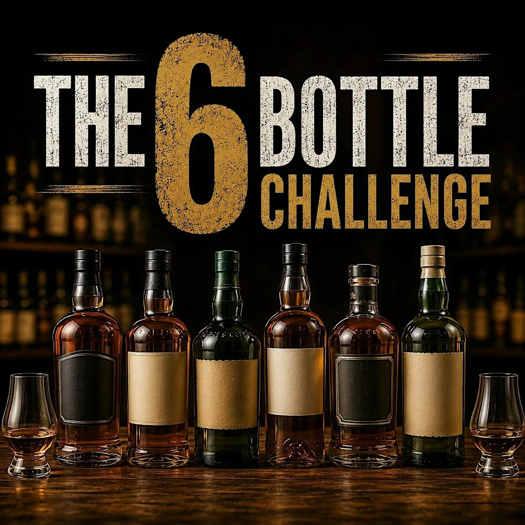 The 6 Bottle Challenge: Six affordable whiskies. One great collection at The Royal Standard