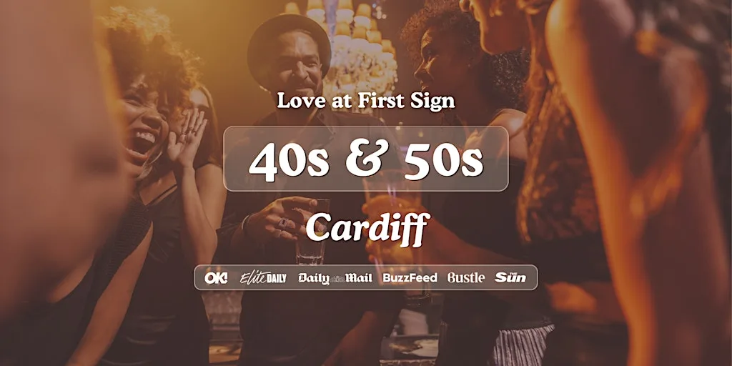 Cardiff Singles Night, 40s & 50s | Bootlegger | Love at First Sign at The Bootlegger