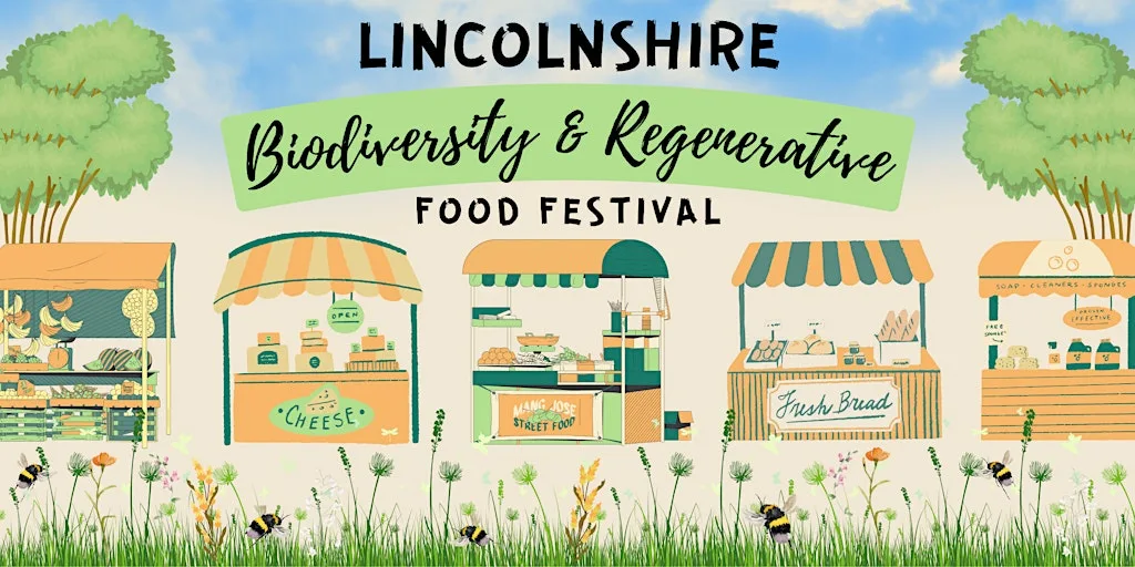 Lincolnshire Biodiversity & Regenerative Food Festival