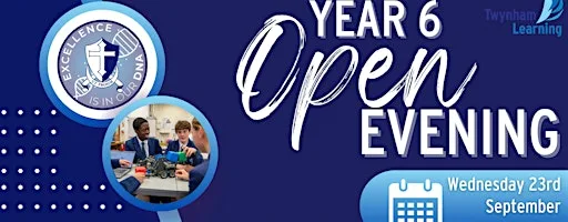 Year 6 Open Evening - Twynham School at Twynham School