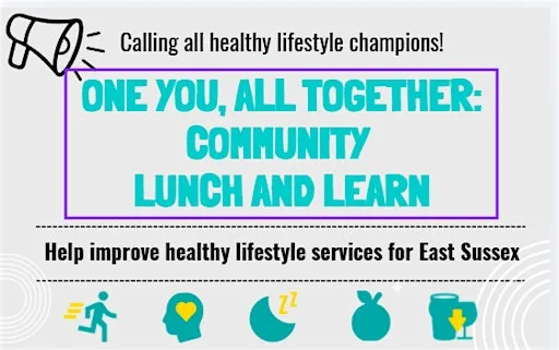 One You East Sussex Community Co-Production Lunch and Learn at Faraday House