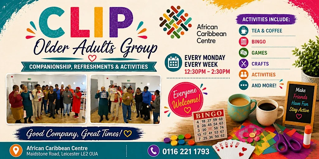 CLIP Older Adults Group at African Caribbean Centre - Leicester