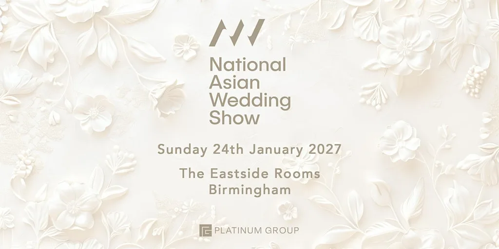 The National Asian Wedding Show Birmingham at The Eastside Rooms