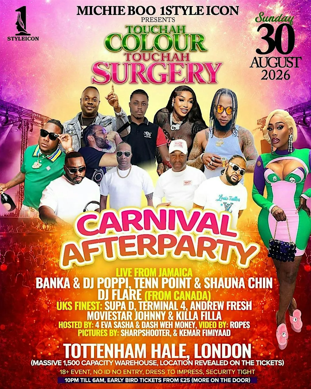 Touch ah Colour Touch ah Surgery (London Carnival After Party Edition )