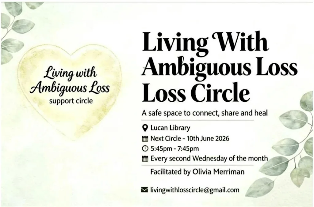 Living With Ambiguous Loss Support Circle at Lucan Library