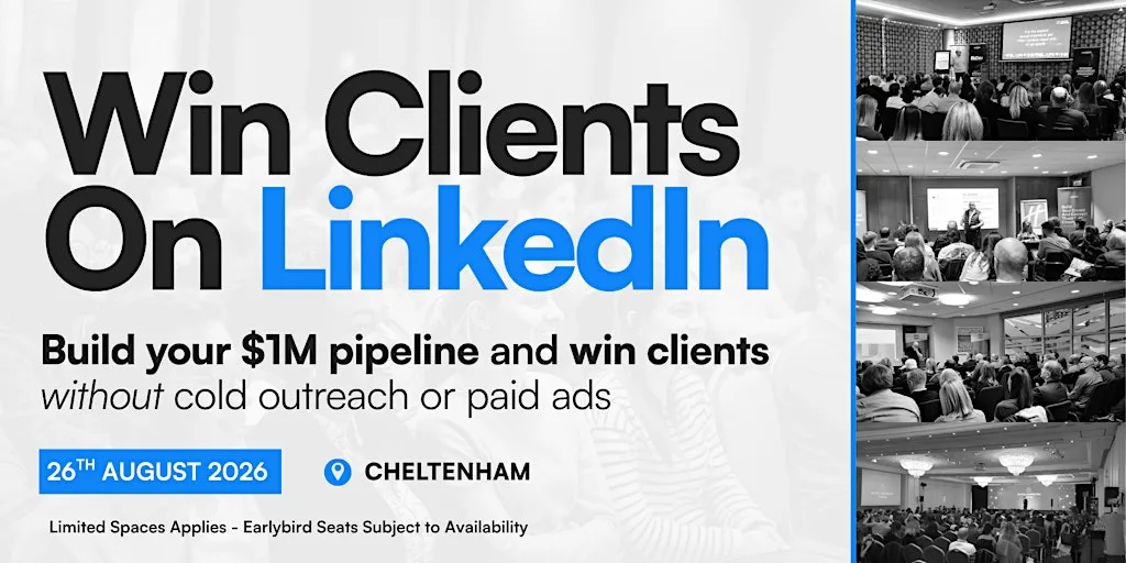 Win Clients On LinkedIn - Live Workshop in Cheltenham at Leonardo Hotel Cheltenham