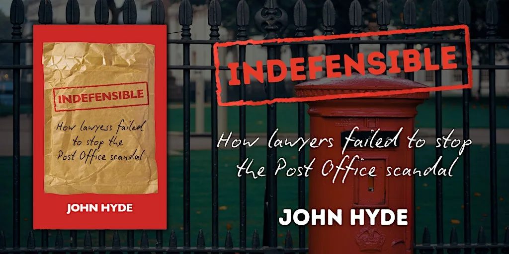 Launch of Indefensible by John Hyde