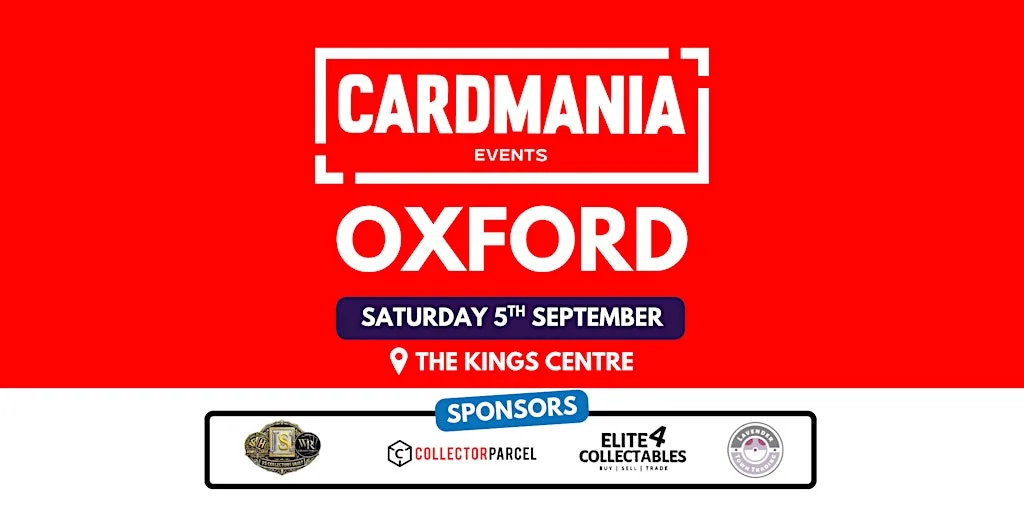 Cardmania - Oxford at The King's Centre