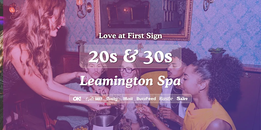 Leamington Spa Singles Night, 20s & 30s | Hart + Co | Love at First Sign at HART + CO