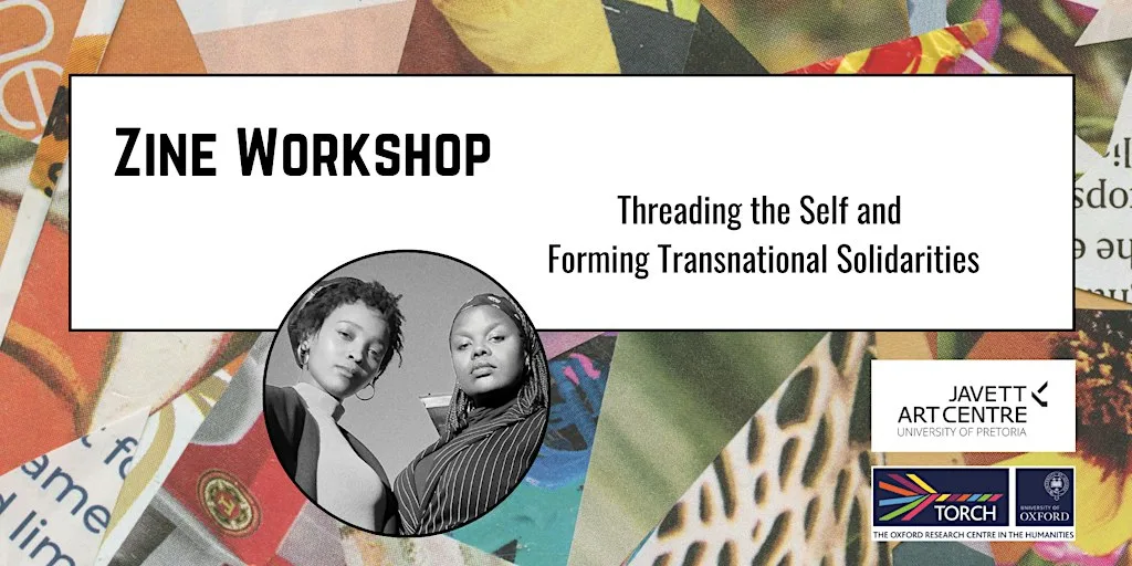Zine Workshop: Threading the Self and Forming Transnational Solidarities