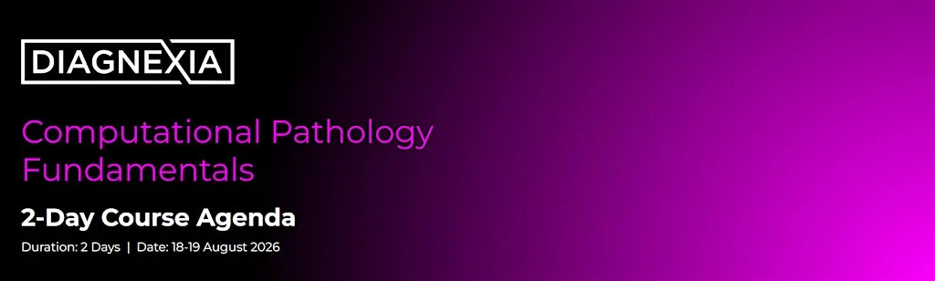 The Diagnexia Computational Pathology Course 2026 at The Queen's College