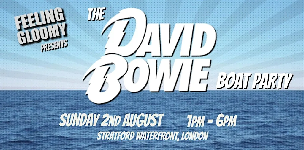 The Bowie Summer Boat Party - Sun 2nd August, 1pm | 40% sold at Queen Elizabeth Olympic Park