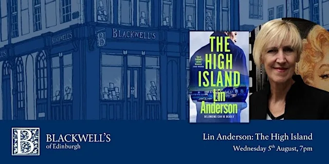 Lin Anderson: The High Island at Blackwell's Bookshop