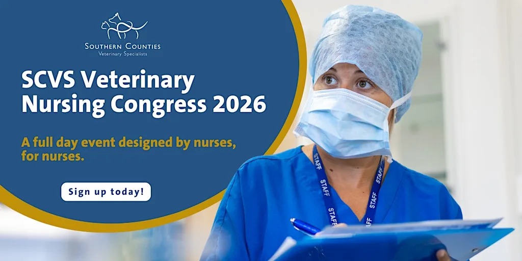 SCVS Veterinary Nursing Congress 2026 at Southern Counties Veterinary Specialists