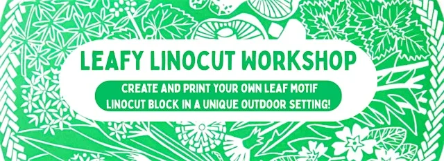 Leafy Linocut Workshop
