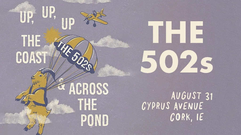 The 502s at Cyprus Avenue