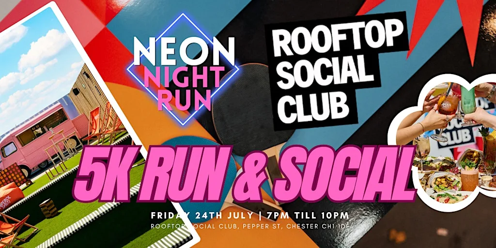 Neon Night Run & Social at Rooftop Social Club - Chester at Rooftop Social Club