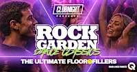 ROCK GARDEN 90's DANCE CLASSICS at Rock Garden Cafe Bar