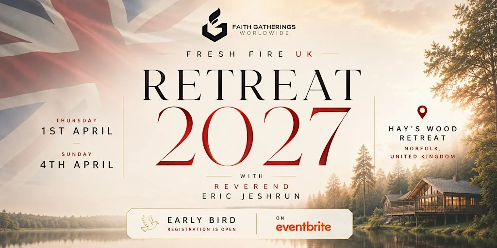 Fresh Fire Retreat '27 [United Kingdom]
