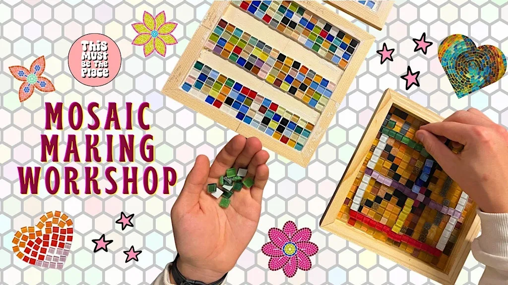Make a Mosaic at This Must Be The Place