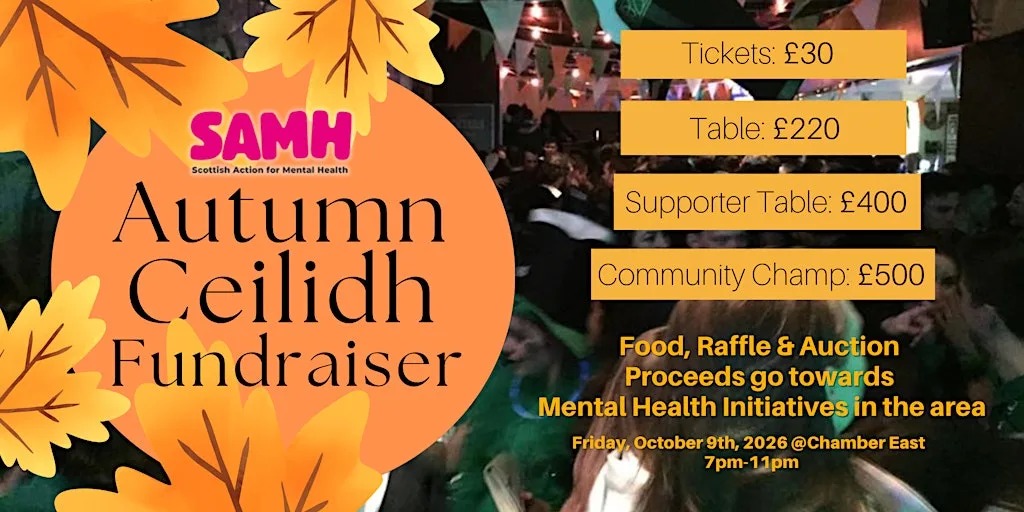 Autumn Ceilidh SAMH Fundraiser at Chamber East