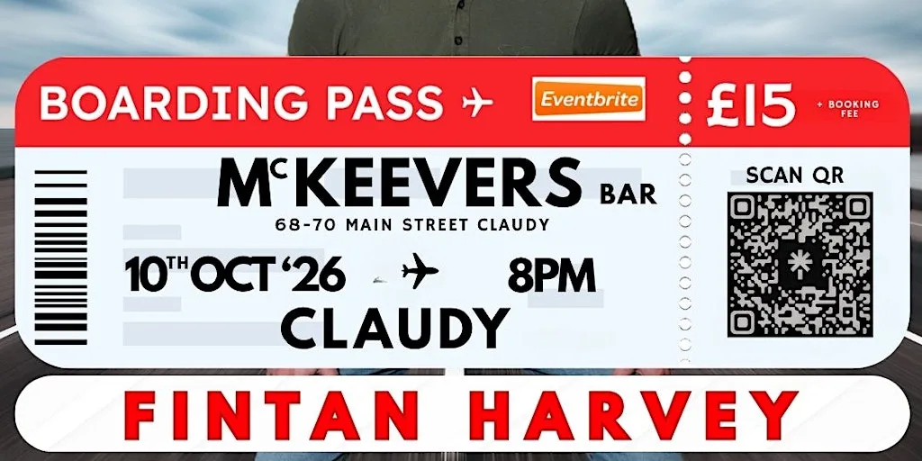 Fintan Harvey - FLIGHTMARES -McKeevers Bar Claudy at McKeevers Bar